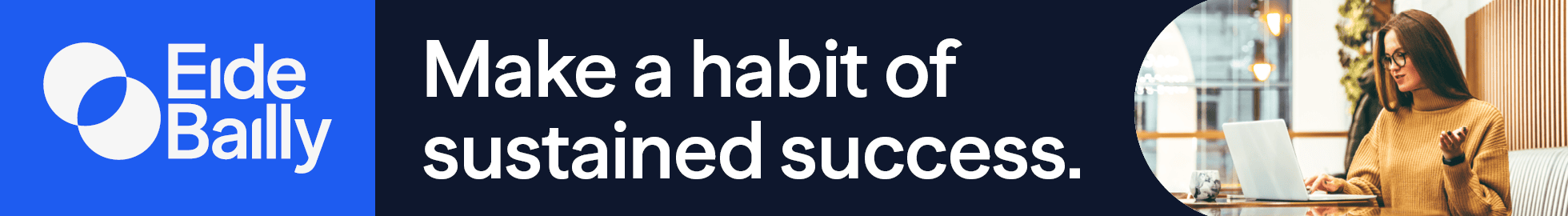 Eide Bailly | Make a habit of sustained success.